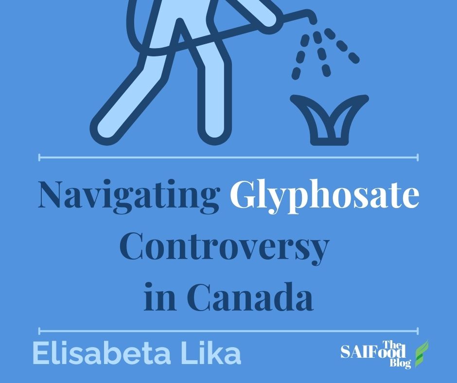 Navigating Glyphosate controversy in Canada